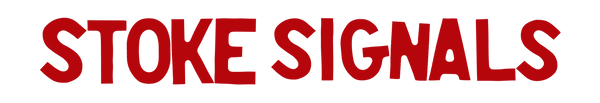 Stoke Signals Merch Store